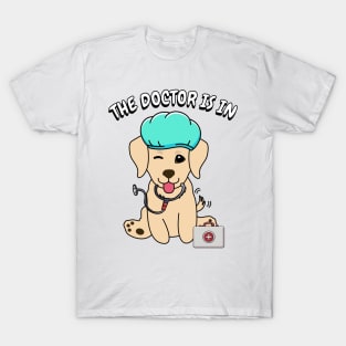 Cute retriever dog is a doctor T-Shirt